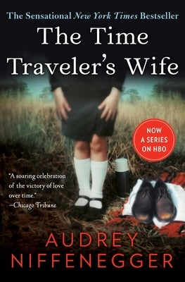 The Time Traveler's Wife by Niffenegger, Audrey