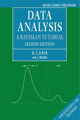 Data Analysis: A Bayesian Tutorial by Sivia, Devinderjit
