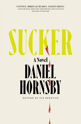 Sucker by Hornsby, Daniel