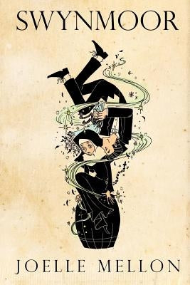 Swynmoor by Mellon, Joelle