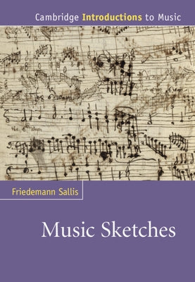 Music Sketches by Sallis, Friedemann