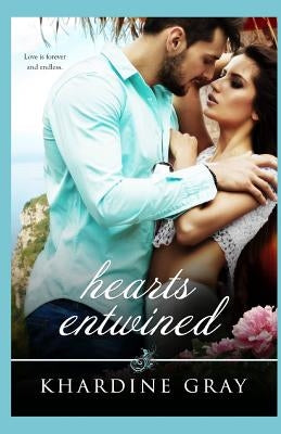 Hearts Entwined by Gray, Khardine