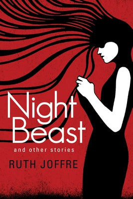 Night Beast by Joffre, Ruth