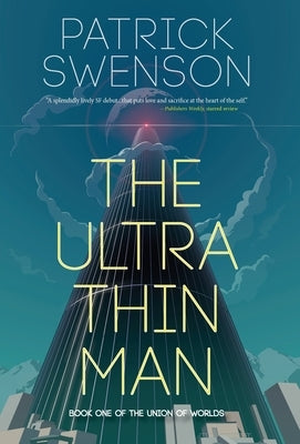 The Ultra Thin Man by Swenson, Patrick