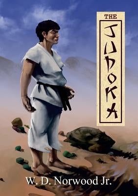 The Judoka by Norwood Jr, W. D.