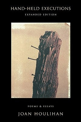 Hand-Held Executions by Houlihan, Joan
