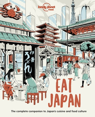 Eat Japan 1 by Food, Lonely Planet