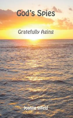 God's Spies by Infeld, Joanna