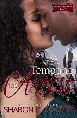 Tempting the Artist by Cooper, Sharon C.