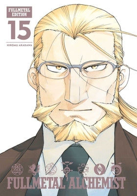 Fullmetal Alchemist: Fullmetal Edition, Vol. 15: Volume 15 by Arakawa, Hiromu