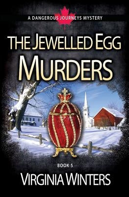 The Jewelled Egg Murders by Winters, Virginia