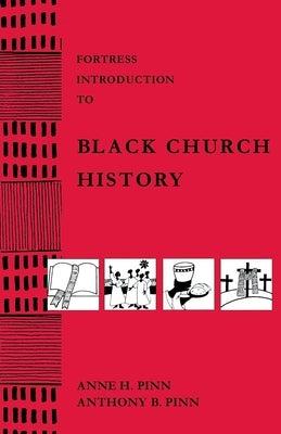 Fortress Intro Black Church Hi by Pinn, Anne H.