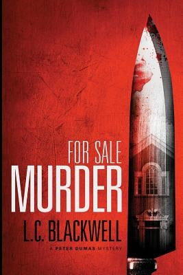 For Sale Murder by Blackwell, L. C.
