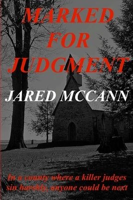 Marked for Judgment by McCann, Debi