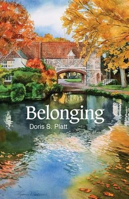 Belonging by Doris, Platt S.