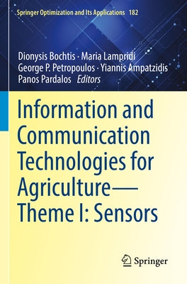 Information and Communication Technologies for Agriculture--Theme I: Sensors by Bochtis, Dionysis D.