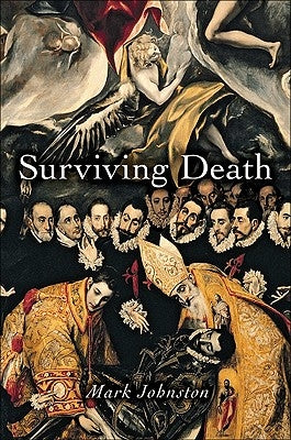 Surviving Death by Johnston, Mark
