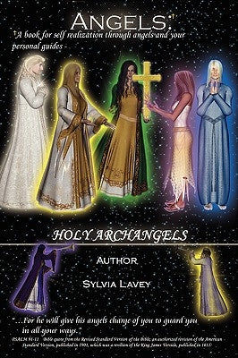 Angels: A book for self realization through angels and your personal guides- by Lavey, Sylvia