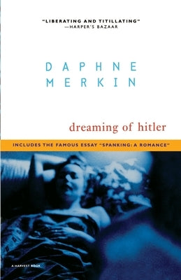 Dreaming of Hitler by Merkin, Daphne