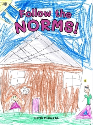 Follow the Norms by Vitale, Brooke
