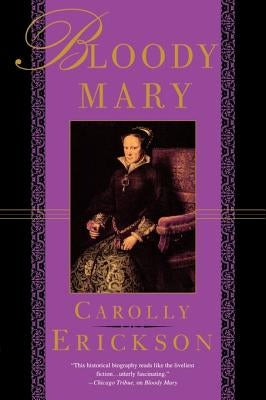 Bloody Mary by Erickson, Carolly