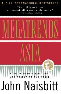 Megatrends Asia by Naisbitt, John