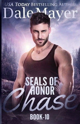 SEALs of Honor - Chase by Mayer, Dale