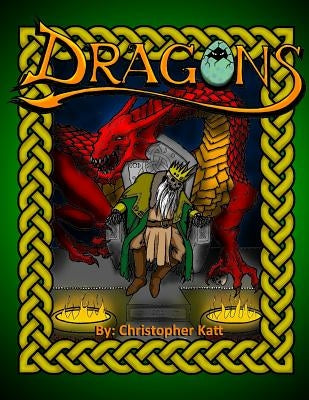 Dragons: Coloring Book by Katt, Christopher M.