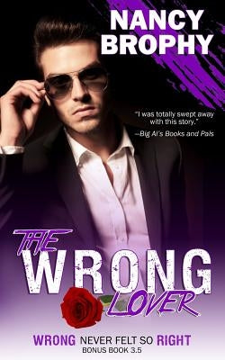 The Wrong Lover by Brophy, Nancy