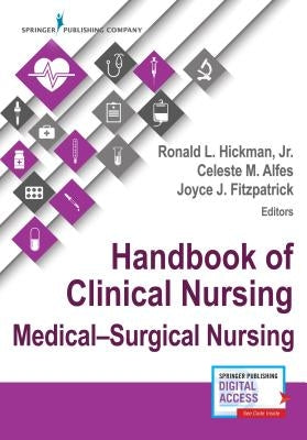 Handbook of Clinical Nursing: Medical-Surgical Nursing by Fitzpatrick, Joyce J.