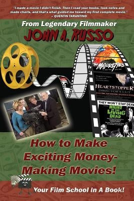 How to Make Exciting Money-Making Movies (Black and White Ed.): Your Film School In A Book! by Vincent, Gary Lee
