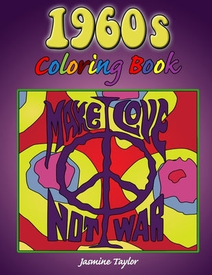 1960s Coloring Book by Taylor, Jasmine