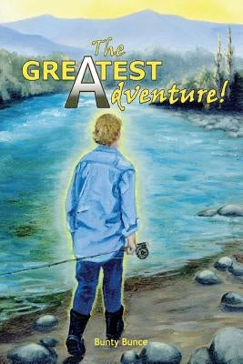 The Greatest Adventure! by Chetwin, Diana