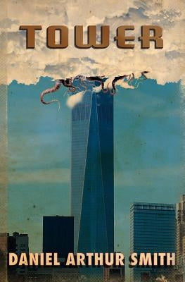 Tower by Smith, Daniel Arthur