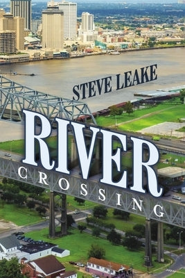 River Crossing by Leake, Steve