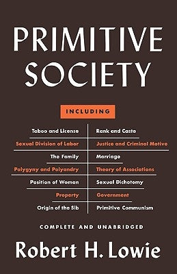 Primitive Society by Lowie, Robert H.