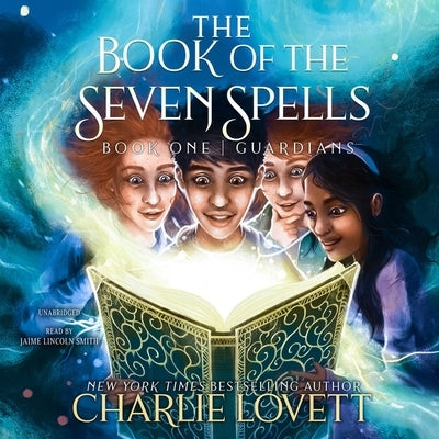 The Book of the Seven Spells by Lovett, Charlie