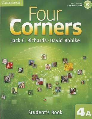 Four Corners Level 4 Student's Book a with Self-Study CD-ROM [With CDROM] by Richards, Jack C.