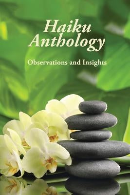 Haiku Anthology by Mann, Michael