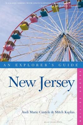 Explorer's Guide New Jersey by Cantele, Andi Marie