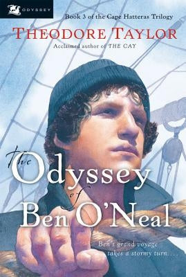 The Odyssey of Ben O'Neal by Taylor, Theodore