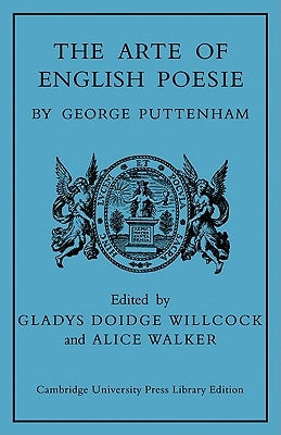 The Arte of English Poesie by Puttenham, George