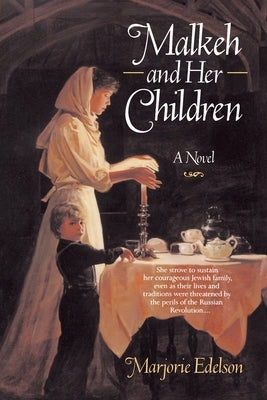 Malkeh and Her Children Trade by Edelson, Marjorie