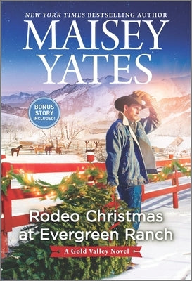 Rodeo Christmas at Evergreen Ranch by Yates, Maisey