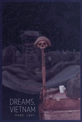 Dreams, Vietnam by Levy, Marc