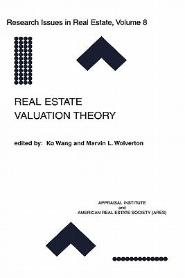 Real Estate Valuation Theory by Ko Wang