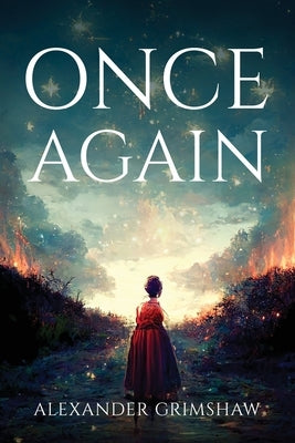 Once Again by Alexander Grimshaw