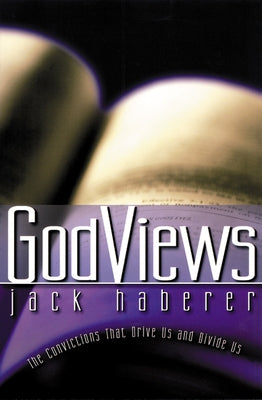 GodViews by Haberer, Jack