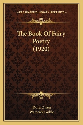 The Book of Fairy Poetry (1920) by Owen, Dora