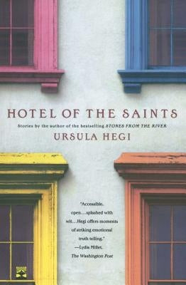 Hotel of the Saints by Hegi, Ursula